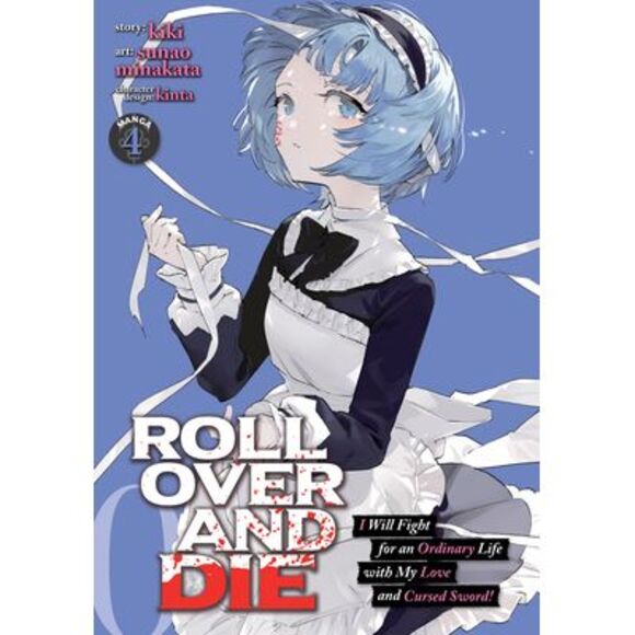 Roll Over and Die: I Will Fight for an Ordinary Life with My Love and Cursed Swo - Picture 1 of 1